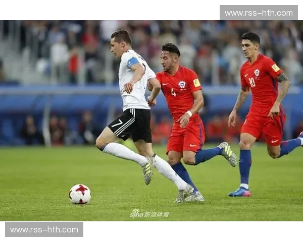 德国vs智利：绿茵场上的火星撞地球，重温那场激情四溢的经典之战